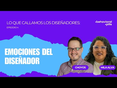 Tips para manejar nuestras emociones como diseñadores - Lo que Callamos los Diseñadores Episodio 4